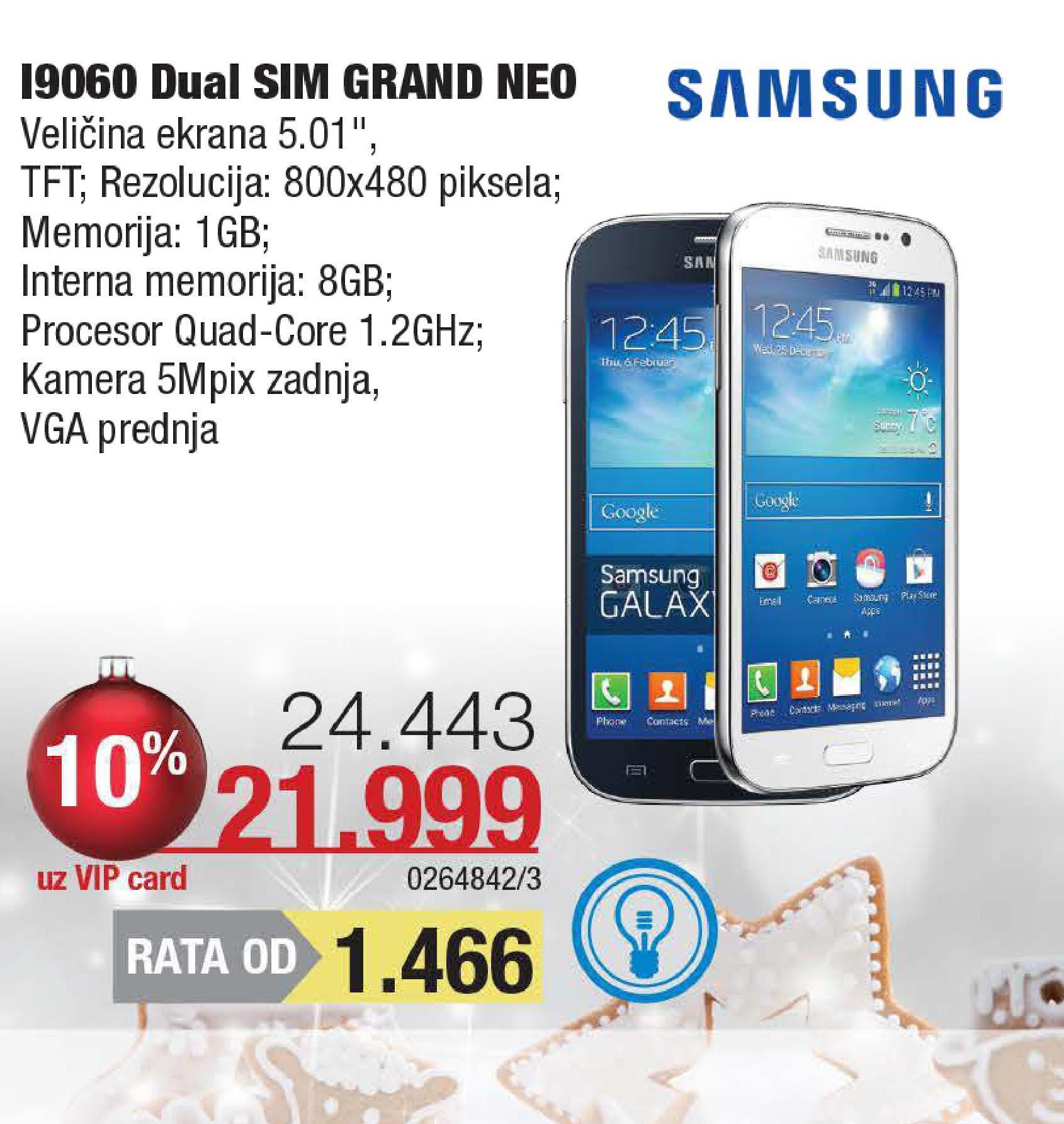 Akcija Home Plus - Samsung, Mobilni telefon Galaxy Grand Neo I9060 529108