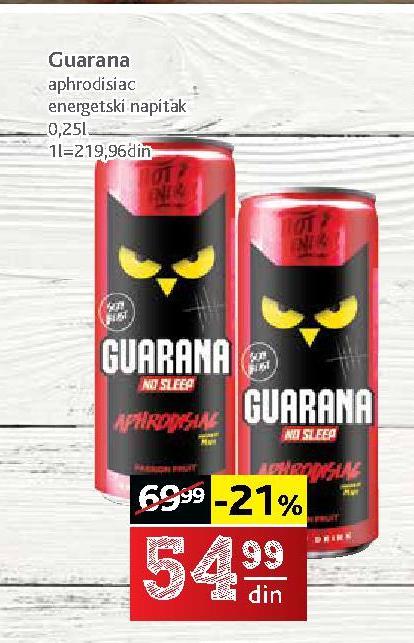 Akcija Idea Guarana Energetsko pi e Aphrodisiac 699334